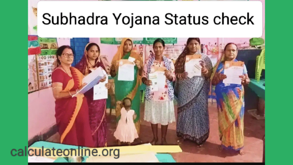 Subhadra Yojana status check odisha online