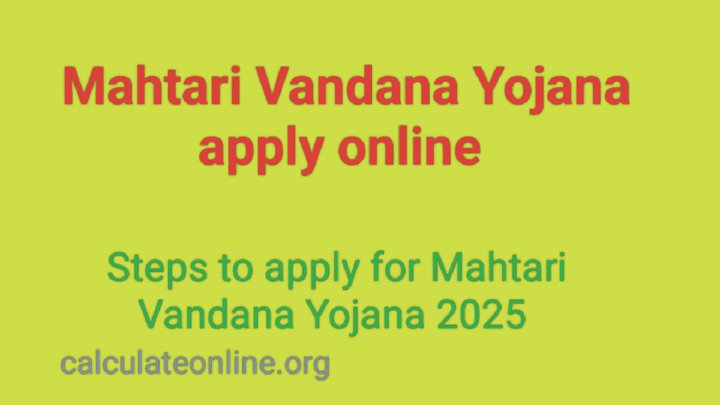 Mahatari vandana yojana Online Apply Chattisgarh 2025